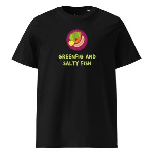 Greenfig and Salty Fish (black) - Saint Lucia